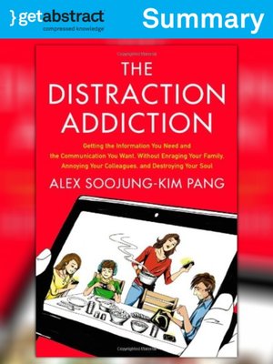 cover image of The Distraction Addiction (Summary)